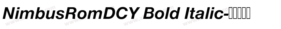 NimbusRomDCY Bold Italic字体转换